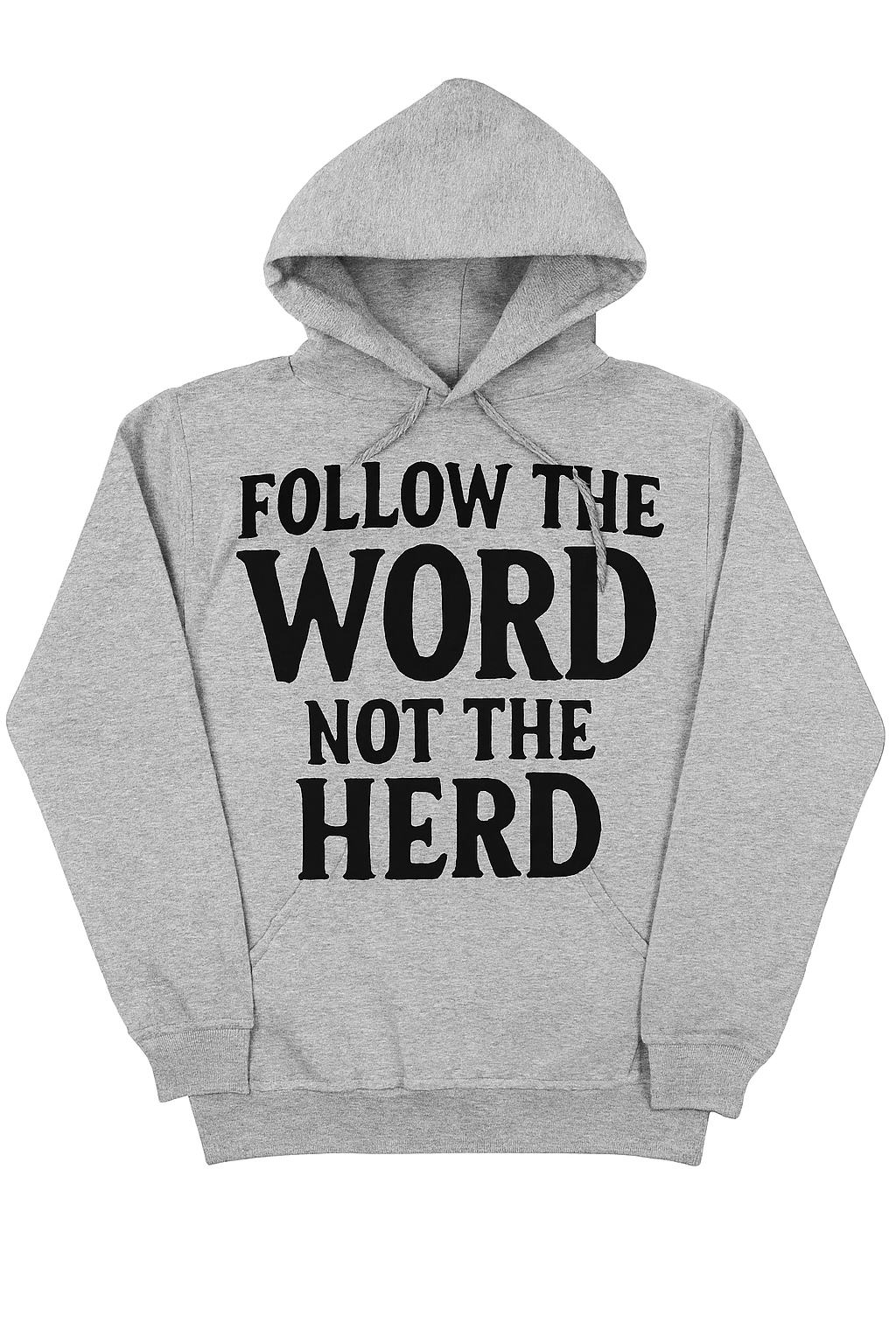 Follow the Word Not the Herd