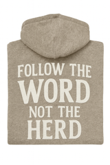 Follow the Word Not the Herd
