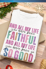 All My Life You Have Been Faithful